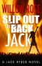 [Jack Ryder 02] • Slip Out the Back Jack